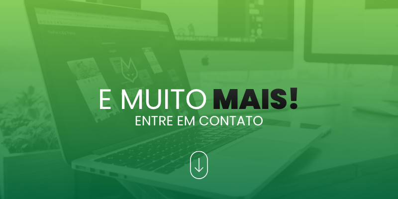 E muito mais, entre em contato